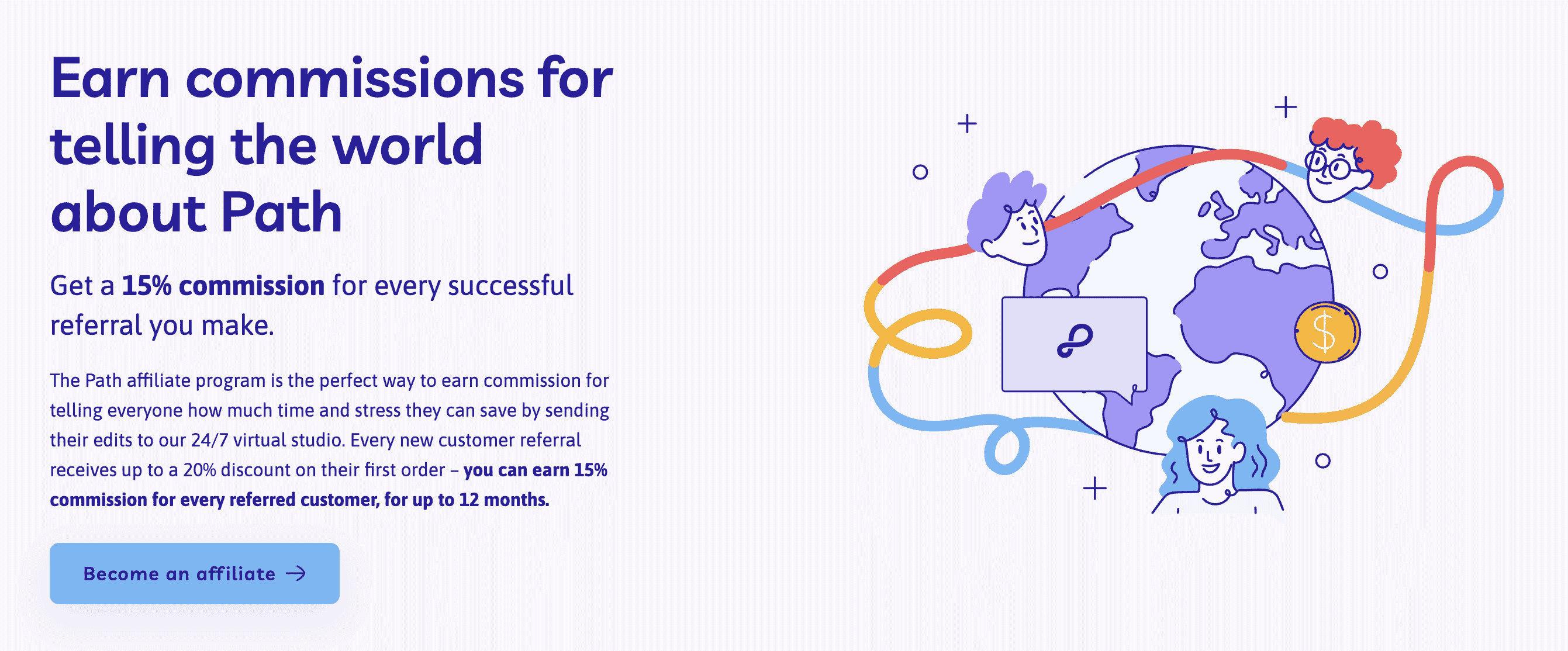 Illustration promoting Path’s affiliate program with a globe, three cartoon faces, a dollar icon, and the Path logo with path branding, highlighting a 15% commission for customer referrals.