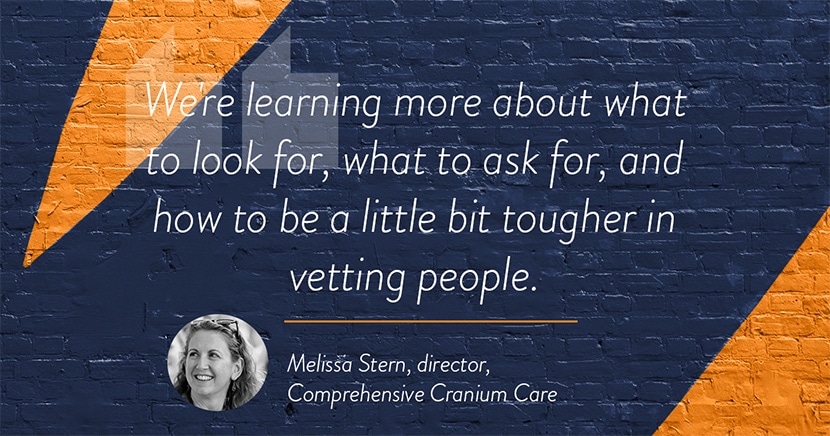 Quote from Melissa Stern, director at Cranium Care, on improving vetting processes for finding quality team members.
