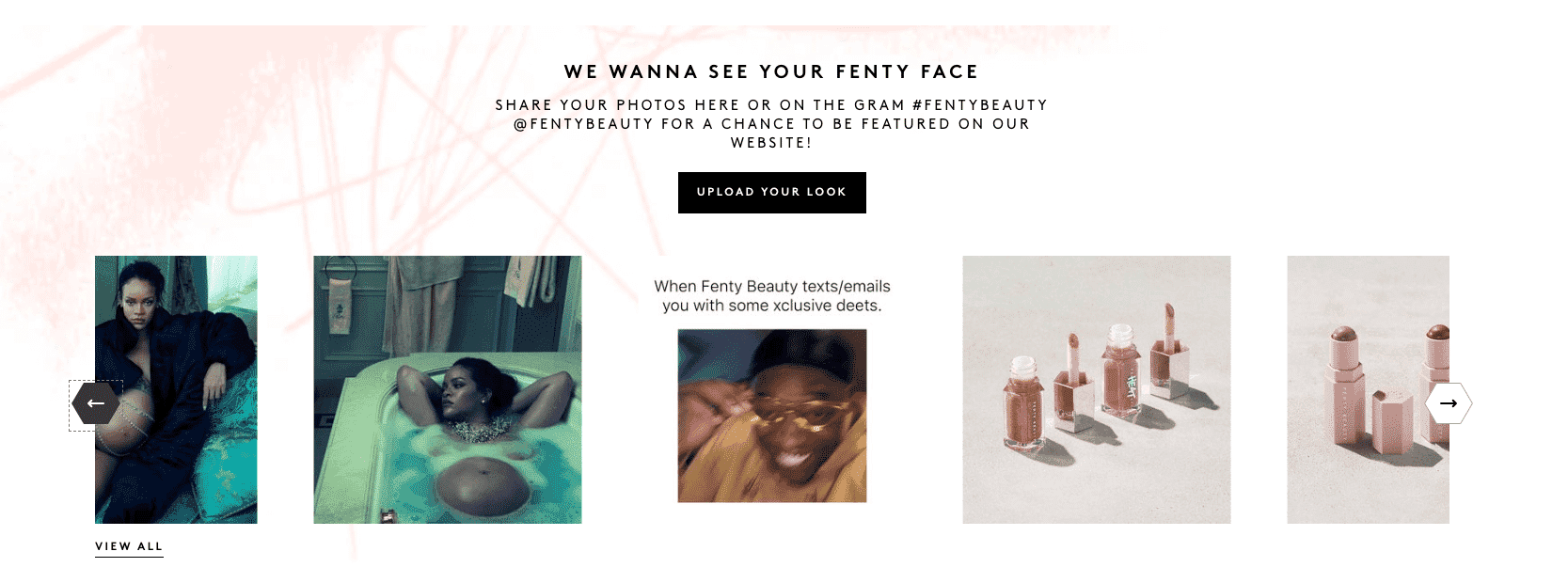 Fenty Beauty inviting customers to share their #FentyFace looks for website feature